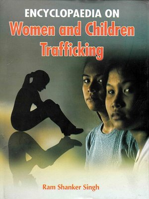 cover image of Encyclopaedia  On Women and Children Trafficking